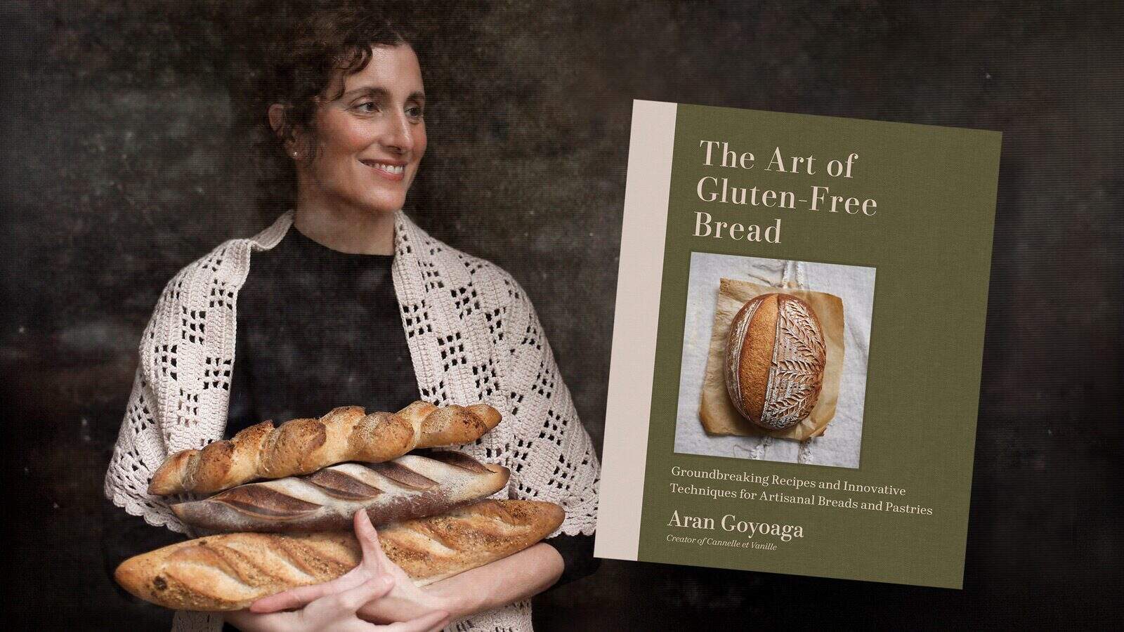 A woman holds several baguettes while smiling; next to her is the cover of "The Art of Gluten-Free Bread" by Aran Goyoaga, featuring delicious gluten free bread recipes.