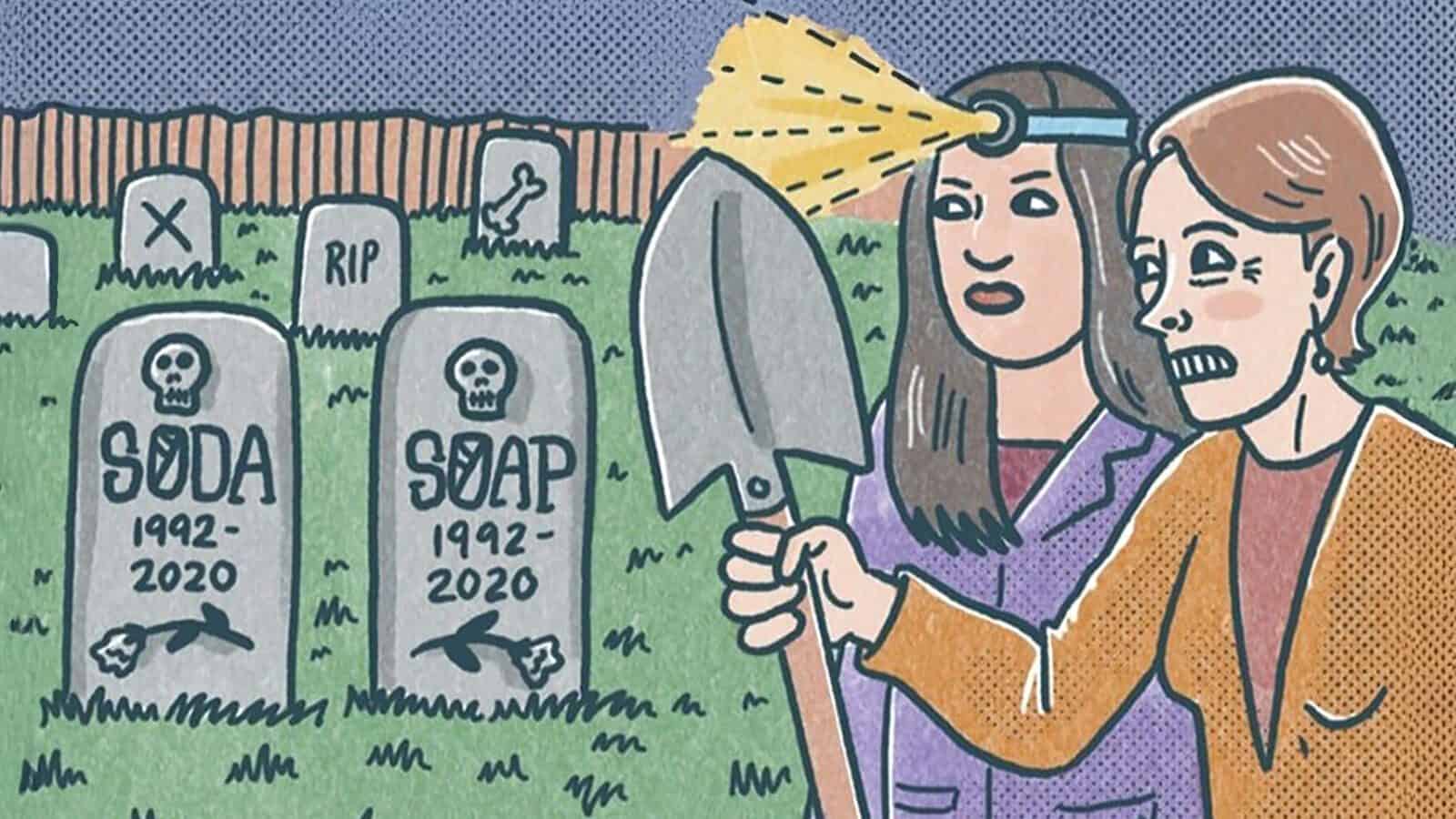 Two people stand in a cemetery under the moonlight, gripping a shovel. Tombstones labeled "Soda 1992-2020" and "Soap 1992-2020" loom ominously, etched with skulls and crossbones—a stark reminder of society's discriminatory policies that buried more than just products.
